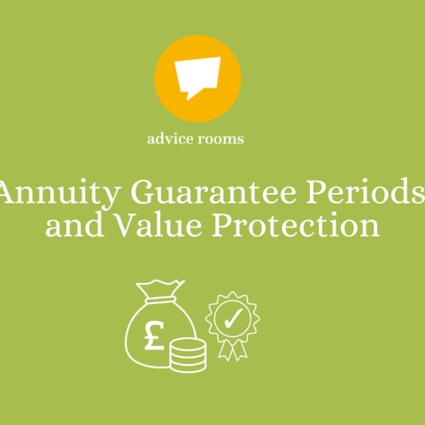 Annuity Guarantee Periods and Value Protection